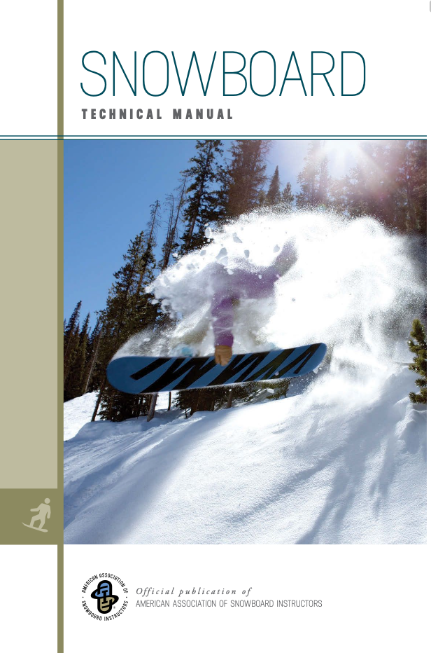 Snowboard Technical Manual